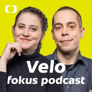 Velo fokus podcast